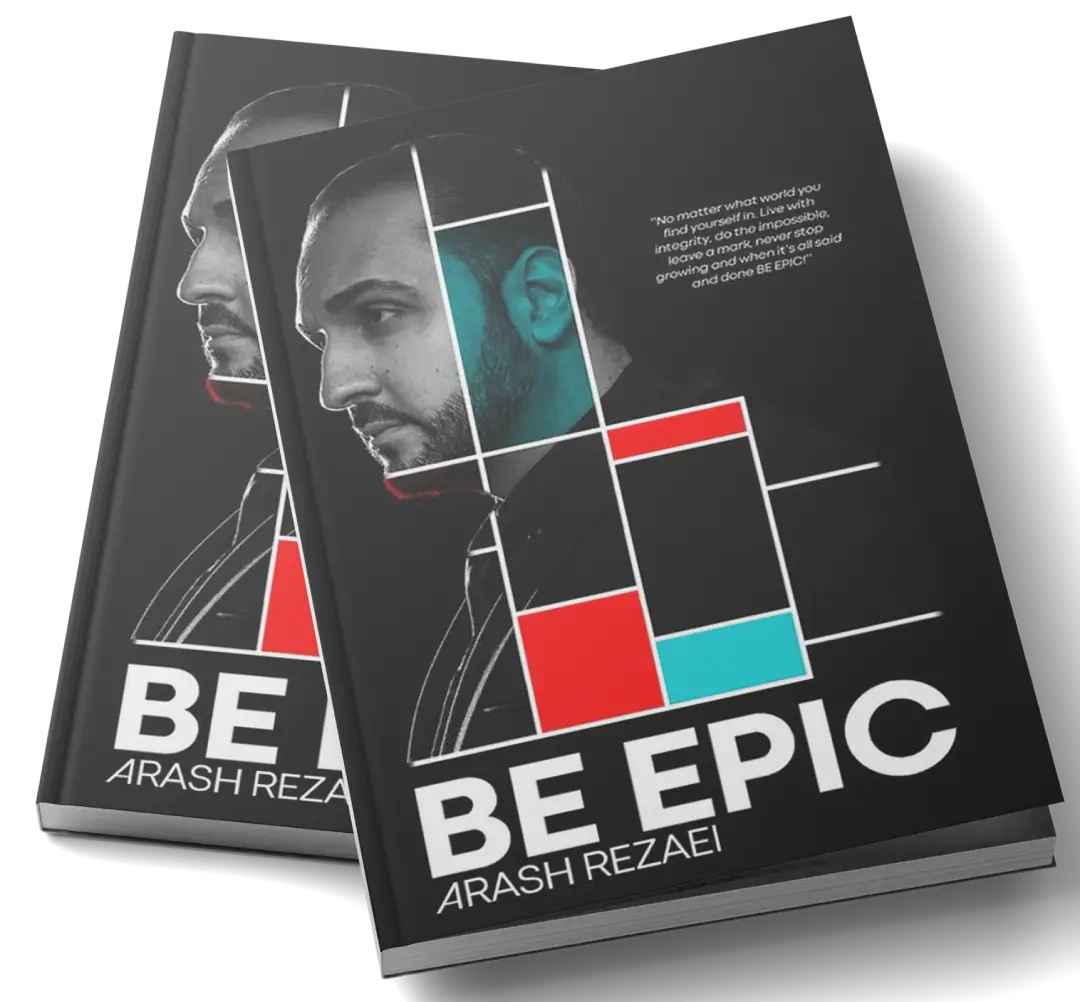 Cover of the book Be Epic by Arash Rezaei